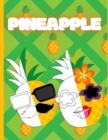 Image for Pineapple : Coloring Book for Kids Ages 4-8