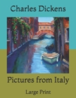 Image for Pictures from Italy : Large Print