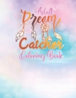 Image for Adult Dream Catcher Coloring Book