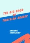 Image for The Big Book of Tunisian Arabic