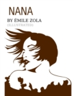 Image for Nana by Emile Zola (ILLUSTRATED)