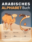 Image for Arabisches Alphabet Buch : Lerne arabisch zu schreiben, UEbungsheft fur Kinder und Anfanger