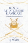 Image for Black Relationship Kamikaze