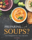 Image for Preparing Soups?