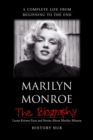 Image for Marilyn Monroe : The Biography (A Complete Life from Beginning to the End)