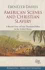 Image for American Scenes and Christian Slavery