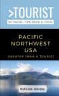 Image for Greater Than a Tourist - Pacific Northwest