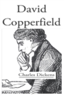 Image for DAVID COPPERFIELD By Charles Dickens (Children&#39;s literature) &quot;Annotated Edition&quot;