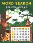 Image for Word Search for Kids Ages 4-8