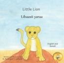 Image for Little Lion : Where&#39;s My Mama in Somali and English