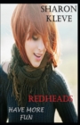 Image for Redheads Have More Fun