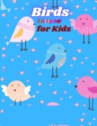 Image for Birds Coloring Book for Kids : Birds Coloring Pages for Toddler. Bird Pattern Background.
