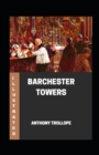 Image for Barchester Towers Illustrated