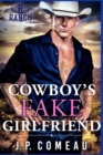 Image for Cowboy&#39;s Fake Girlfriend