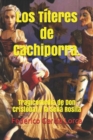 Image for Los Titeres de Cachiporra. : Tragicomedia de Don Cristobal y la Sena Rosita