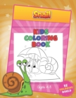 Image for Snail Kids Coloring Book Ages 4 - 8