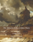 Image for The Wreck of the Golden Mary : Large Print