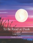 Image for To Be Read at Dusk