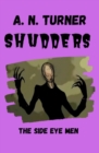 Image for Shudders : The Side Eye Men