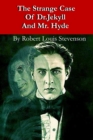 Image for The Strange Case Of Dr.Jekyll And Mr. Hyde : with original illustration