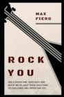 Image for Rock You Like a Hurricane : 4000 Rock and Heavy Metal Quiz Trivia Questions to Challenge and Entertain You
