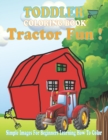 Image for Toddler Coloring Book Tractor Fun!
