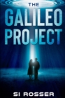 Image for The Galileo Project : Sci-Fi Conspiracy Thriller - Part 1