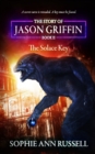Image for The Story of Jason Griffin - Book II