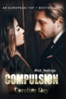 Image for Compulsion : A Dark Billionaire Romance (#hot_feelings)