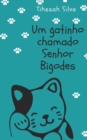 Image for Um Gatinho Chamado Senhor Bigodes