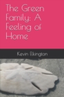Image for The Green Family : A Feeling of Home