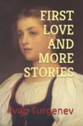 Image for First Love and More Stories (Official Edition)