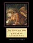 Image for She Kissed the Bear : John Bauer Cross Stitch Pattern