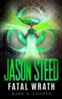 Image for Jason Steed : Lethal Wrath Volume 7