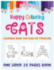 Image for Cats Coloring Book for Kids or Toddlers One Sided 32 Pages Book