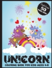 Image for Unicorn Coloring Book for Kids Ages 4-8 : Double Images 50 Pages Book Cute Unicorn Coloring Book for Boys and Girls Ages 4-8