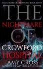 Image for The Nightmare of Crowford Hospital