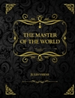 Image for The Master of the World : Collector Edition - Jules Verne