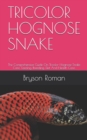 Image for Tricolor Hognose Snake