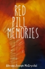 Image for Red Pill Memories