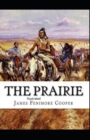 Image for The Prairie Illustrated