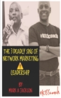 Image for The 3 Deadly Sins of Network Marketing : Leadership