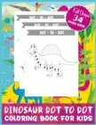 Image for Dinosaur Dot To Dot Coloring Book For Kids