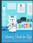 Image for Doctor Coloring Book for Kids Double Images 42 Pages Book