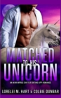 Image for Matched To His Unicorn : An M/M Mpreg Shifter Dating App Romance