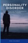 Image for Personality Disorder : How is a person with personality disorder treated