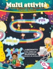 Image for multi attivita cuaderno de trabajo para ninos. laberinto colorear sudoku busqueda de numeros : Varias actividades para aumentar de forma natural el desarrollo intelectual de su hijo