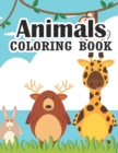 Image for Animals Coloring Book : A is for Animals Preschool Coloring Book Animal Coloring Book For kids Ages 3-9 Activity book So many fantastic Animals that all Children love