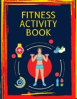 Image for FITNESS Activity Book : Brain Activities and Coloring book for Brain Health with Fun and Relaxing