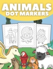 Image for Animals Dot Markers : Activity Book for Kids and Toddlers, Preschool Cute Animals Dot Coloring Book for Boys and Girls